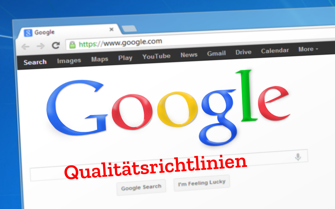 Google Qualitätsrichtlinien