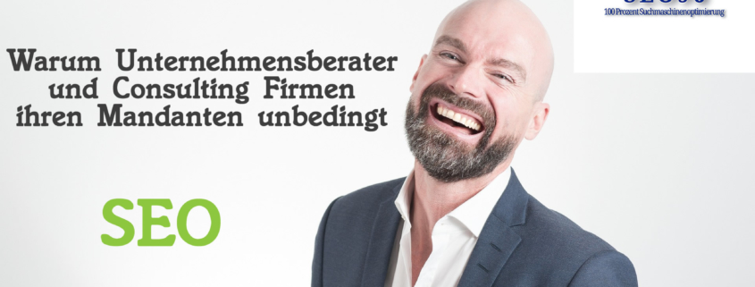 Unternehmensberater SEO Consulting